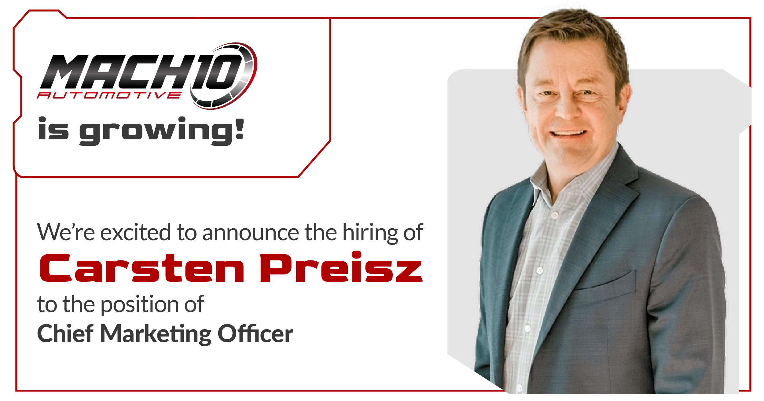 Read more about the article Mach10 Hires Automotive Executive Carsten Preisz as Chief Marketing Officer